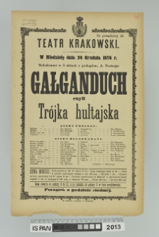 GAŁGANDUCH czyli TRÓJKA HULTAJSKA