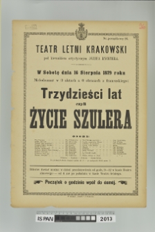 TRZYDZIEŚCI LAT CZYLI ŻYCIE SZULERA
