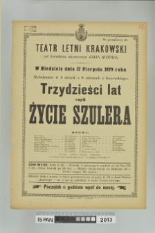 TRZYDZIEŚCI LAT CZYLI ŻYCIE SZULERA