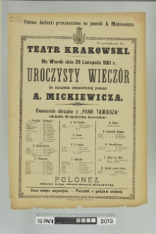UROCZYSTY WIECZÓR KU UCZCZENIU NIEŚMIERTELNEJ PAMIĘCI ADAMA MICKIEWICZA (Pan Tadeusz)