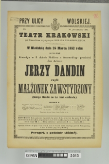 JERZY DANDIN CZYLI MAŁŻONEK ZAWSTYDZONY (George Dandin ou Le mari confondu)