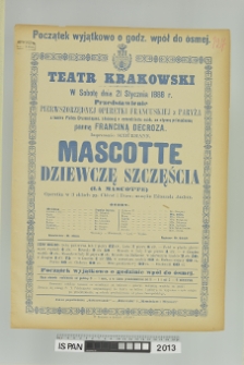 MASCOTTE DZIEWCZĘ SZCZĘŚCIA (LA MASCOTTE), MASKOTA CZYLI DZIEWCZĘ SZCZĘŚCIA