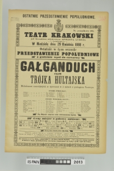 GAŁGANDUCH CZYLI TRÓJKA TRÓJKA HULTAJSKA (TRÓJKA HULTAJSKA)