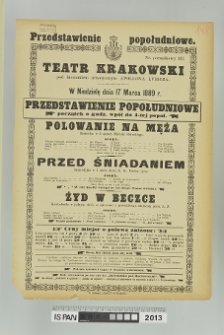 POLOWANIE NA MĘŻA, PRZED ŚNIADANIEM, ŻYD W BECZCE
