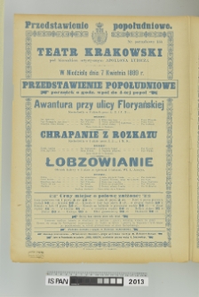 AWANTURA PRZY ULICY FLORYAŃSKIEJ (AWANTURA PRZY ULICY FLORIAŃSKIEJ), CHRAPANIE Z ROZKAZU, ŁOBZOWIANIE