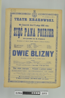 ZIĘĆ PANA POIRIER (LE GENDRE DE M. POIRIER), DWIE BLIZNY