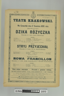 DZIKA RÓŻYCZKA, STRYJ PRZYJECHAŁ, NOWA FRANCILLONA