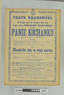 PANIE KOCHANKU, ZBUDZIŁO SIĘ W NIEJ SERCE