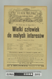 WIELKI CZŁOWIEK DO MAŁYCH INTERESÓW
