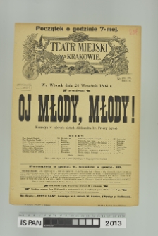 OJ MŁODY, MŁODY!
