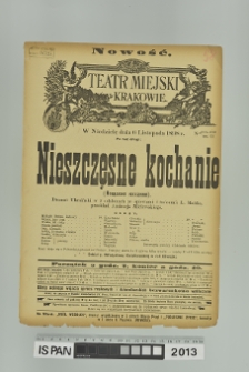 NIESZCZĘSNE KOCHANIE (Nieszczasne kochannia)