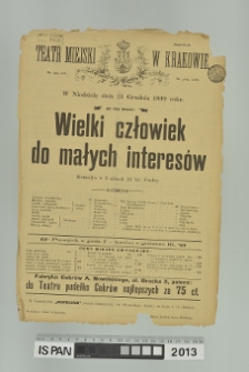 WIELKI CZŁOWIEK DO MAŁYCH INTERESÓW