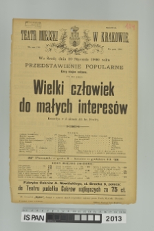 WIELKI CZŁOWIEK DO MAŁYCH INTERESÓW