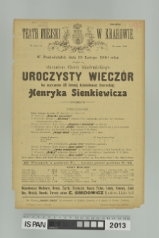 UROCZYSTY WIECZÓR KU UCZCZENIU 25 LETNIEJ DZIAŁALNOŚCI LITERACKIEJ HENRYKA SIENKIEWICZA. KANTATA RYCERSKA