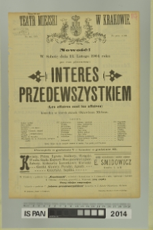 INTERES PRZEDEWSZYSTKIEM (Les affaires sont les affaires) (Interes przedewszystkim)