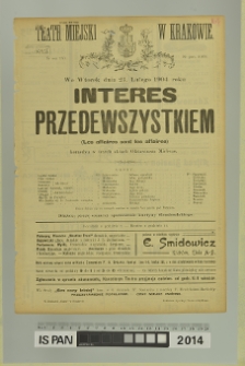 INTERES PRZEDEWSZYSTKIEM (Les affaires sont les affaires) (Interes przedewszystkim)