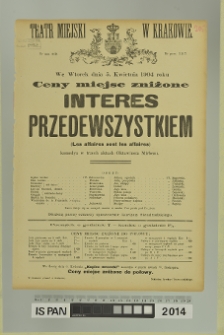 INTERES PRZEDEWSZYSTKIEM (Les affaires sont les affaires) (Interes przedewszystkim)