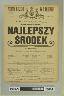 NAJLEPSZY ŚRODEK (Le bon moyen)