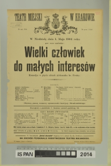 WIELKI CZŁOWIEK DO MAŁYCH INTERESÓW