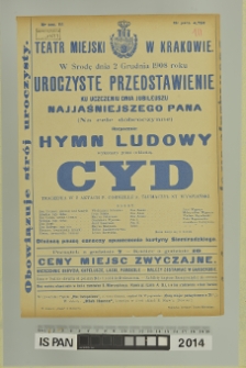 UROCZYSTE PRZEDSTAWIENIE KU UCZCZENIU DNIA JUBILEUSZU NAJJAŚNIEJSZEGO PANA. HYMN LUDOWY