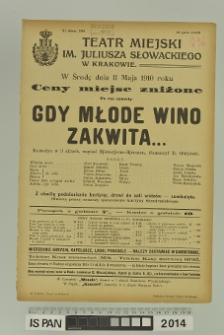 GDY MŁODE WINO ZAKWITA…