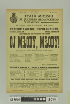 OJ MŁODY, MŁODY!