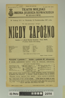 NIGDY ZAPÓŹNO