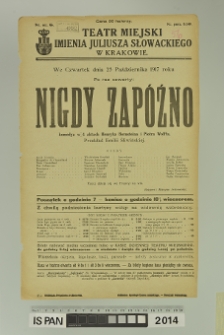 NIGDY ZAPÓŹNO