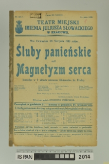 ŚLUBY PANIEŃSKIE CZYLI MAGNETYZM SERCA