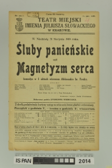 ŚLUBY PANIEŃSKIE CZYLI MAGNETYZM SERCA