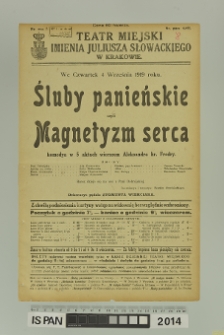 ŚLUBY PANIEŃSKIE CZYLI MAGNETYZM SERCA