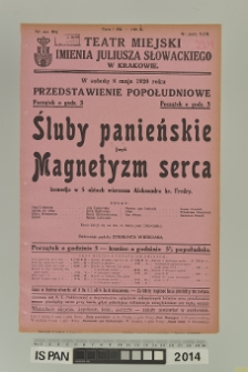 ŚLUBY PANIEŃSKIE CZYLI MAGNETYZM SERCA