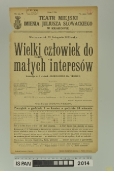 WIELKI CZŁOWIEK DO MAŁYCH INTERESÓW