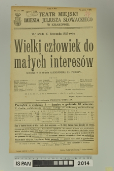 WIELKI CZŁOWIEK DO MAŁYCH INTERESÓW