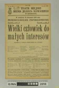 WIELKI CZŁOWIEK DO MAŁYCH INTERESÓW