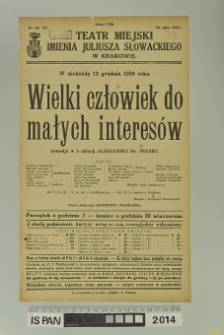 WIELKI CZŁOWIEK DO MAŁYCH INTERESÓW
