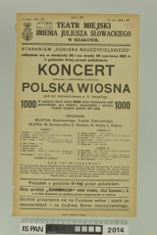 KONCERT POŁĄCZONY Z WIDOWIESKIEM SCENICZNEM POLSKA WIOSNA