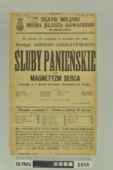 ŚLUBY PANIEŃSKIE CZYLI MAGNETYZM SERCA