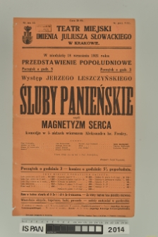 ŚLUBY PANIEŃSKIE CZYLI MAGNETYZM SERCA