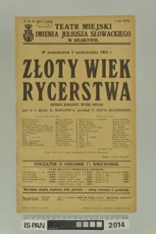 ZŁOTY WIEK RYCERSTWA ( When knights were bold )