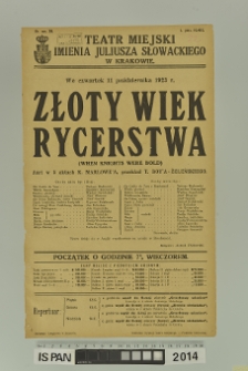 ZŁOTY WIEK RYCERSTWA ( When knights were bold )