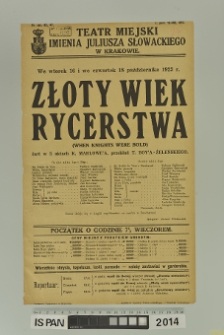 ZŁOTY WIEK RYCERSTWA ( When knights were bold )