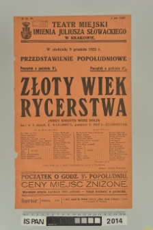 ZŁOTY WIEK RYCERSTWA ( When knights were bold )