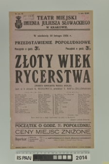 ZŁOTY WIEK RYCERSTWA ( When knights were bold )