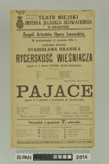 RYCERSKOŚĆ WIEŚNIACZA / PAJACE