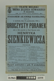 UROCZYSTY PORANEK JAKO W DNIU POGRZEBU NA ZIEMI OJCZYSTEJ ZWŁOK HENRYKA SIENKIEWICZA