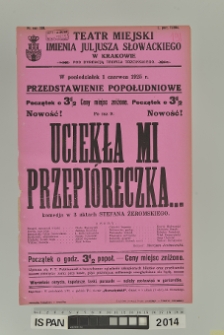 UCIEKŁA MI PRZEPIÓRECZKA…