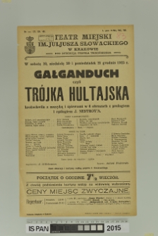 GAŁGANDUCH CZYLI TR&Oacute;JKA HULTAJSKA