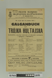GAŁGANDUCH CZYLI TR&Oacute;JKA HULTAJSKA