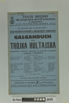 GAŁGANDUCH CZYLI TR&Oacute;JKA HULTAJSKA